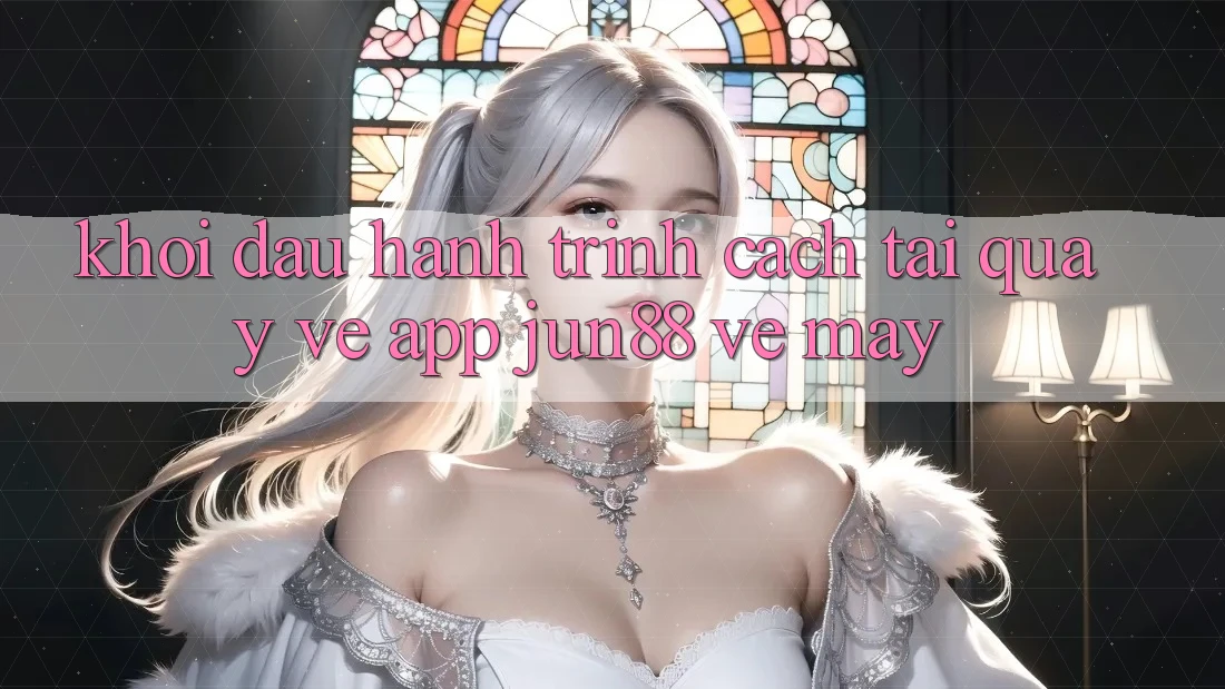 Khởi đầu hành trình: Cách tải quay về app Jun88 về máy Khởi đầu hành trình: Cách tải quay về app Jun88 về máy