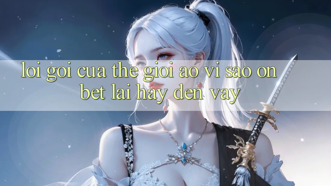 Lời Gọi Của Thế Giới Ảo: Vì Sao “On Bet” Lại Hay Đến Vậy? Lời Gọi Của Thế Giới Ảo: Vì Sao “On Bet” Lại Hay Đến Vậy?