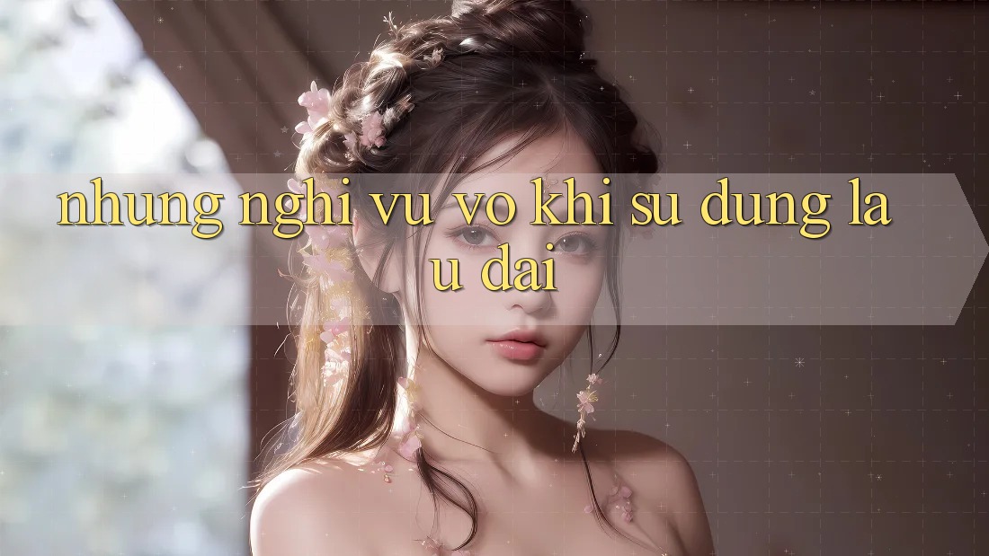 Những nghĩ vu vơ khi sử dụng lâu dài Những nghĩ vu vơ khi sử dụng lâu dài