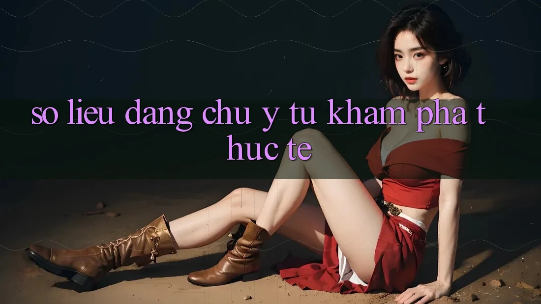 Số liệu đáng chú ý từ khám phá thực tế