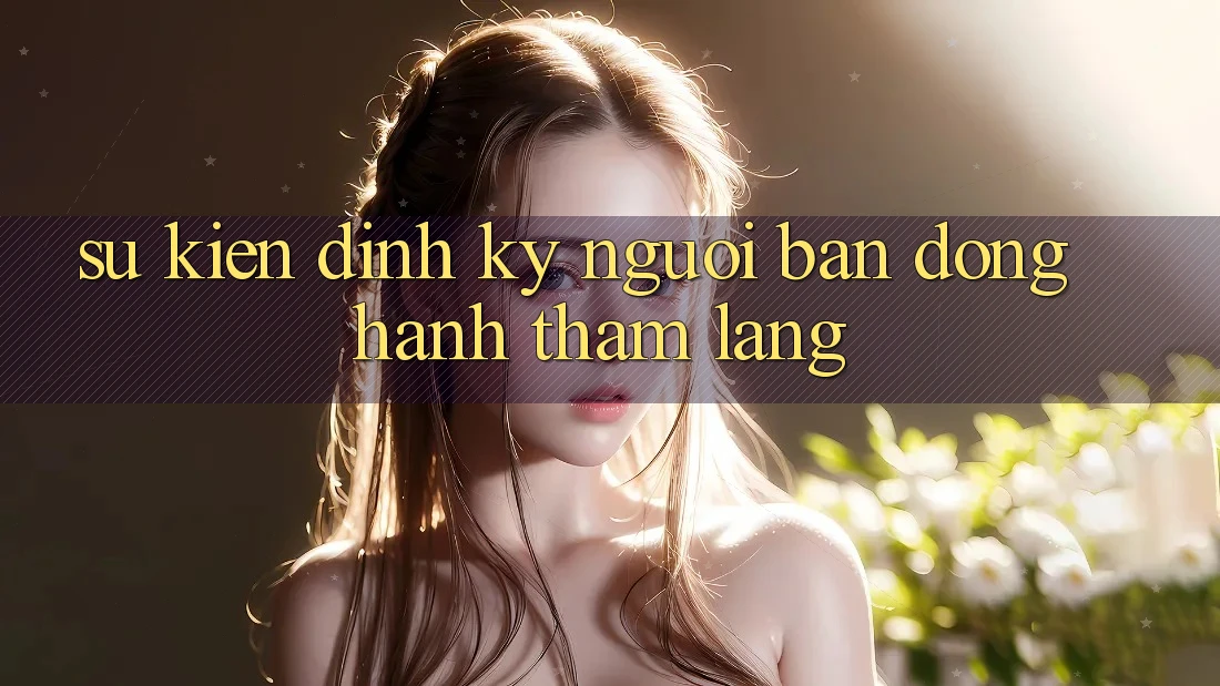 Sự kiện định kỳ: người bạn đồng hành thầm lặng Sự kiện định kỳ: người bạn đồng hành thầm lặng