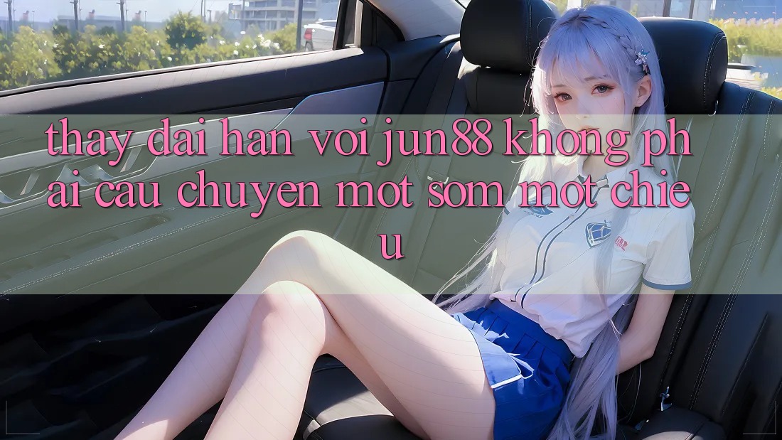 Thấy dài hạn với jun88: không phải câu chuyện một sớm một chiều