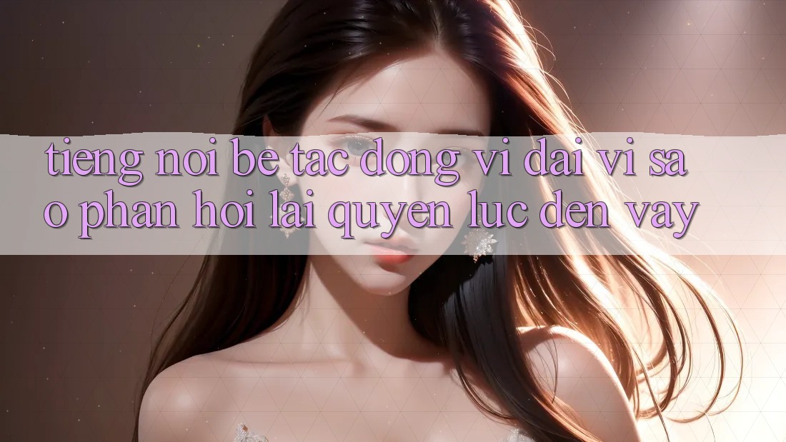 Tiếng Nói Bé, Tác Động Vĩ đại: Vì Sao Phản Hồi Lại “Quyền Lực” Đến Vậy? Tiếng Nói Bé, Tác Động Vĩ đại: Vì Sao Phản Hồi Lại “Quyền Lực” Đến Vậy?